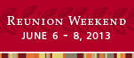 Reunion Weekend 2013
